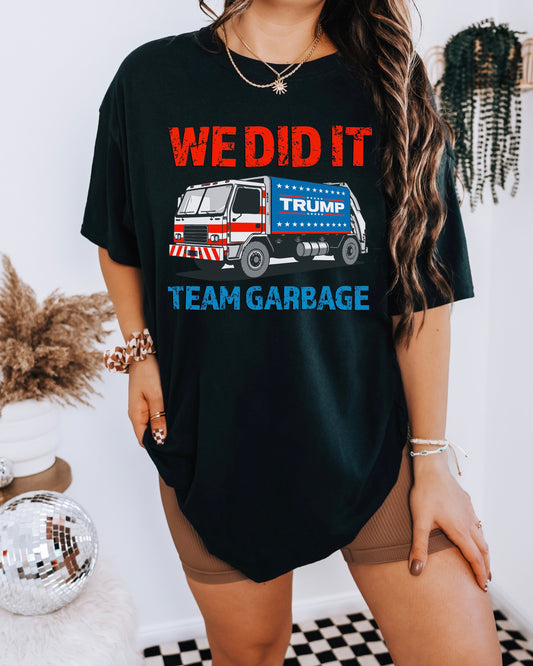 Team Garbage Crewneck or Tee