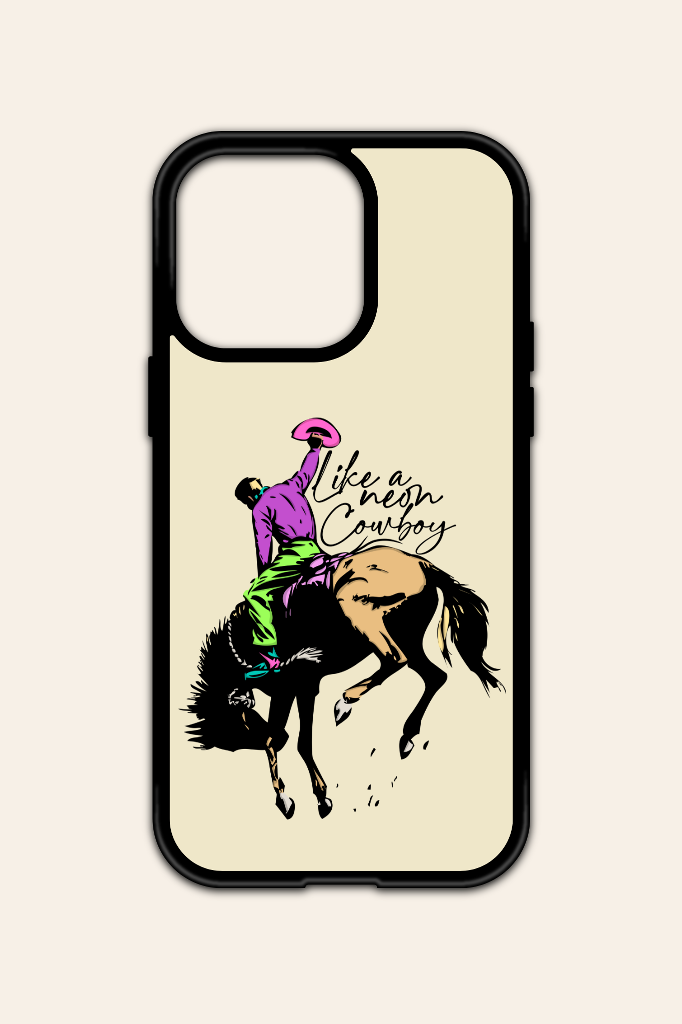 Like A Neon Cowboy iPhone Case